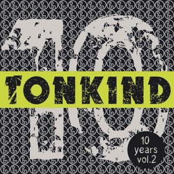 10 Years Tonkind Vol.2