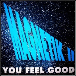 You Feel Good