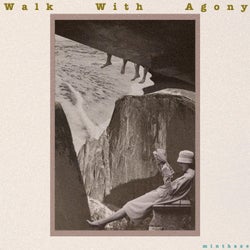 Walk With Agony