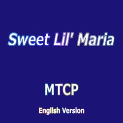 Sweet Lil' Maria (English Version)