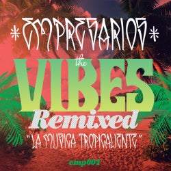 The Vibes Remixed Chart