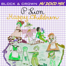 Happy Children (Block & Crown Nu Disco Mix)