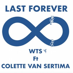 Last Forever (feat. Colette Van Sertima) [Soblu Remix]