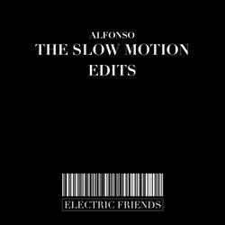 The Slow Motion Edits