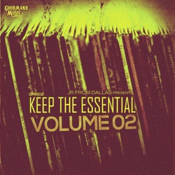 JR From Dallas presents Keep The Essential Vol.02