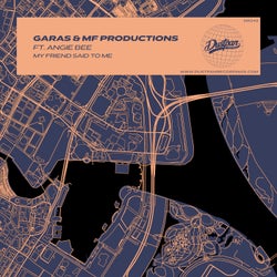 My Friend Said To Me