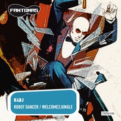 ROBOT DANCER/WELCOME2JUNGLE
