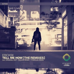 Tell Me How [The Remixes]