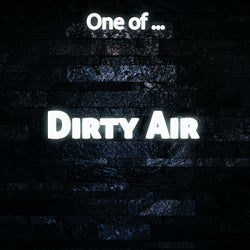 Dirty Air