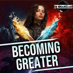 Becoming Greater EP