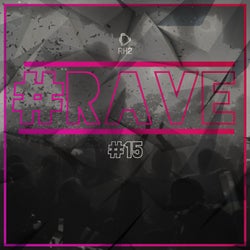 #rave #15