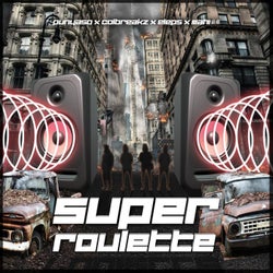 Super Roulette (feat. PUNYASO, ELEPS & MAHI 麻痺)