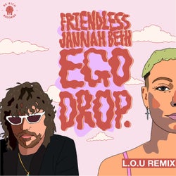Ego Drop - L.O.U Remix