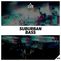 Suburban Bass Vol. 20