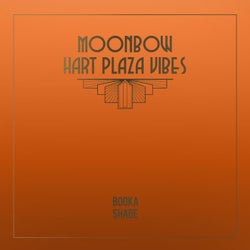 Moonbow / Hart Plaza Vibes