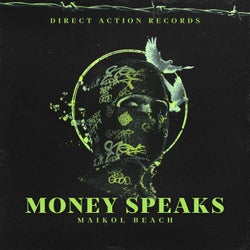Money Speaks