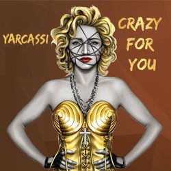 Crazy For You
