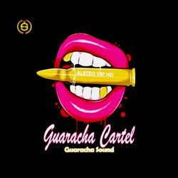 Guaracha Cartel Vol. 1