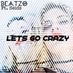Let's go crazy (feat. Seids)