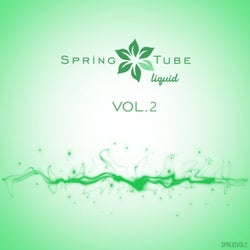 Spring Tube Liquid Vol.2