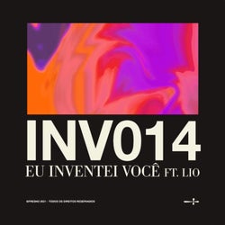INV014: EU INVENTEI VOCÊ