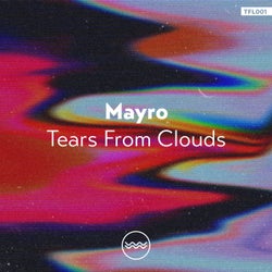 Tears From Clouds