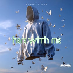 Here With Me