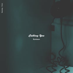 Calling You