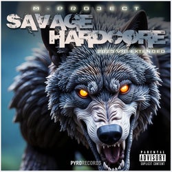Savage Hardcore (2025 VIP Extended)