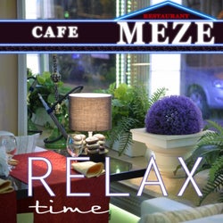 Cafe Meze Relax Time