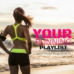 Your Running Playlist: Dance House Songs to Get Fit