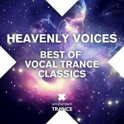 Heavenly Voices - Best of Vocal Trance Classics