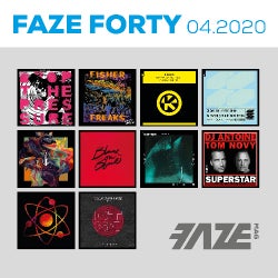 FAZE FORTY APRIL 2020