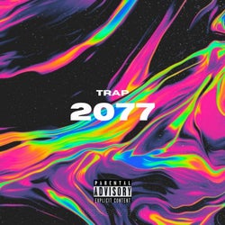 Trap 2077