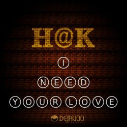 I Need Your Love