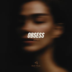 Obsess