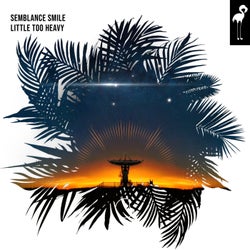 Little Too Heavy - Extended Mix