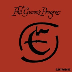 Phil Gumm's Progress (Remixed and Remastered)