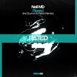 Neil MD - Flexed (Drumm & Fletch Remix)