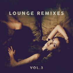 Lounge Remixes, Vol.3