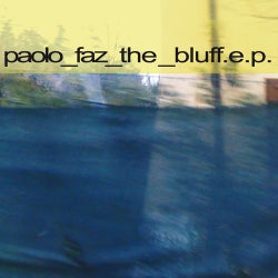 The Bluff EP