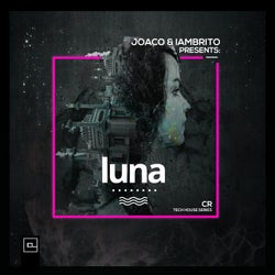 Luna (CR Tech House Series)