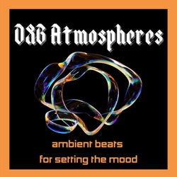 D&B Atmospheres: Ambient Beats for Setting the Mood