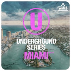 Underground Series Miami, Vol. 11