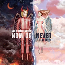 Now Or Never (feat. Rayne)