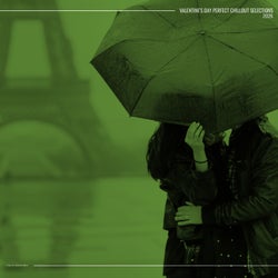 Valentine's Day (Perfect Chillout Selections 2026)
