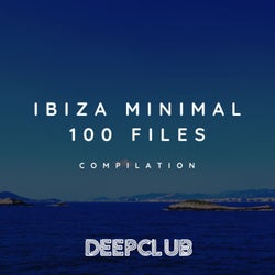 Ibiza Minimal 100 Files