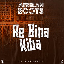 Re Bina Kiba (feat. Monareng)