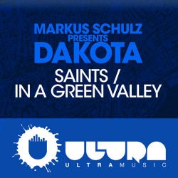 Saints / In A Green Valley (Markus Schulz presents Dakota)