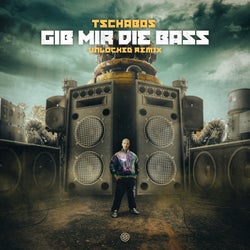 Gib Mir Die Bass - Unlocked Remix